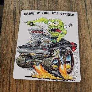 Drive‎ it Like its Stolen Monster Rat Fink Mouse Pad